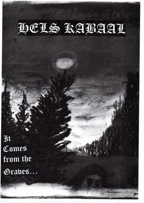 It Comes from the Graves​.​.​.